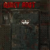 Quiet Riot : 10